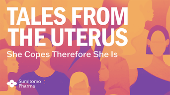 Tales from the Uterus: She Copes Therefore She Is
